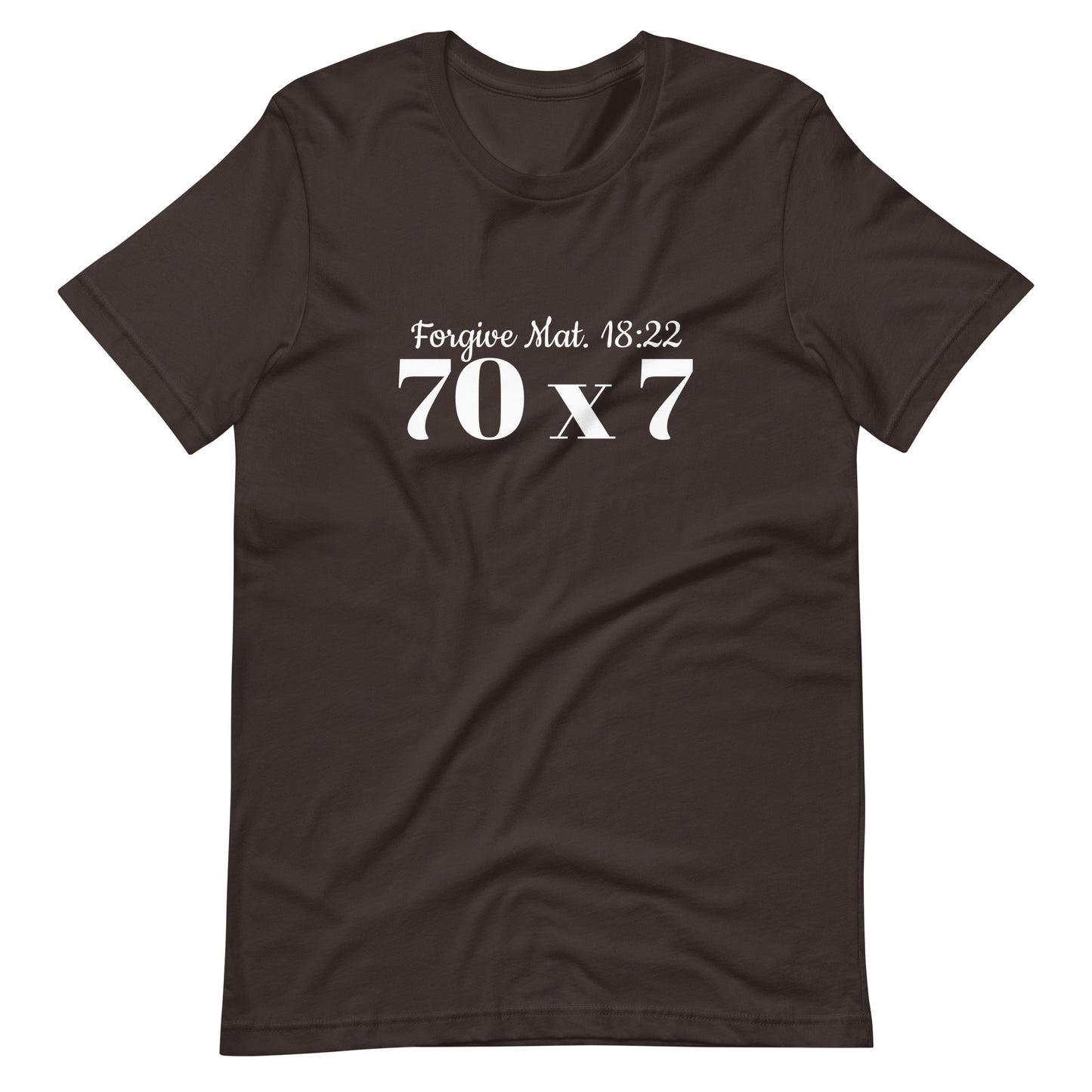 Forgive 70 x 7 Mat. 18:22 t-shirt