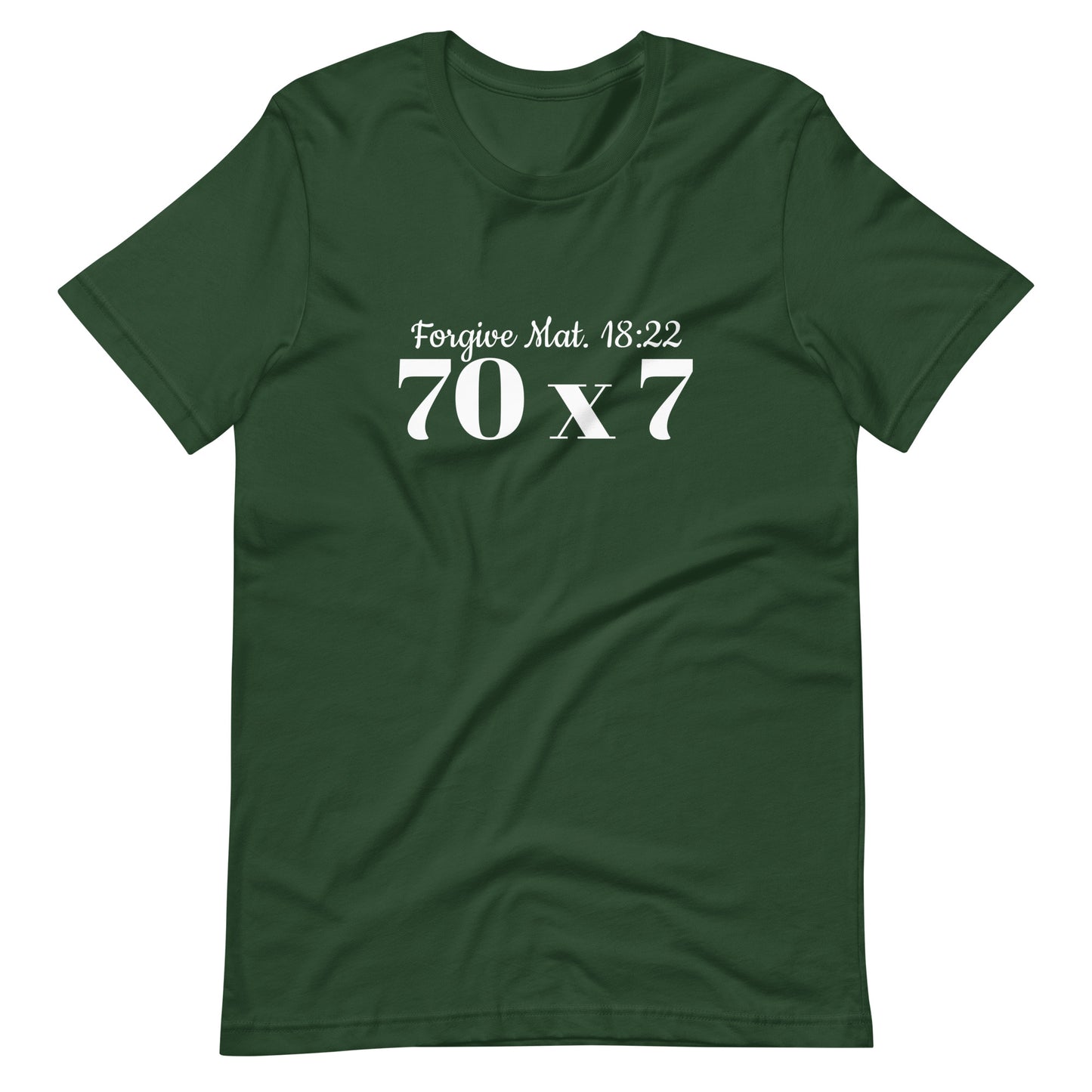 Forgive 70 x 7 Mat. 18:22 t-shirt