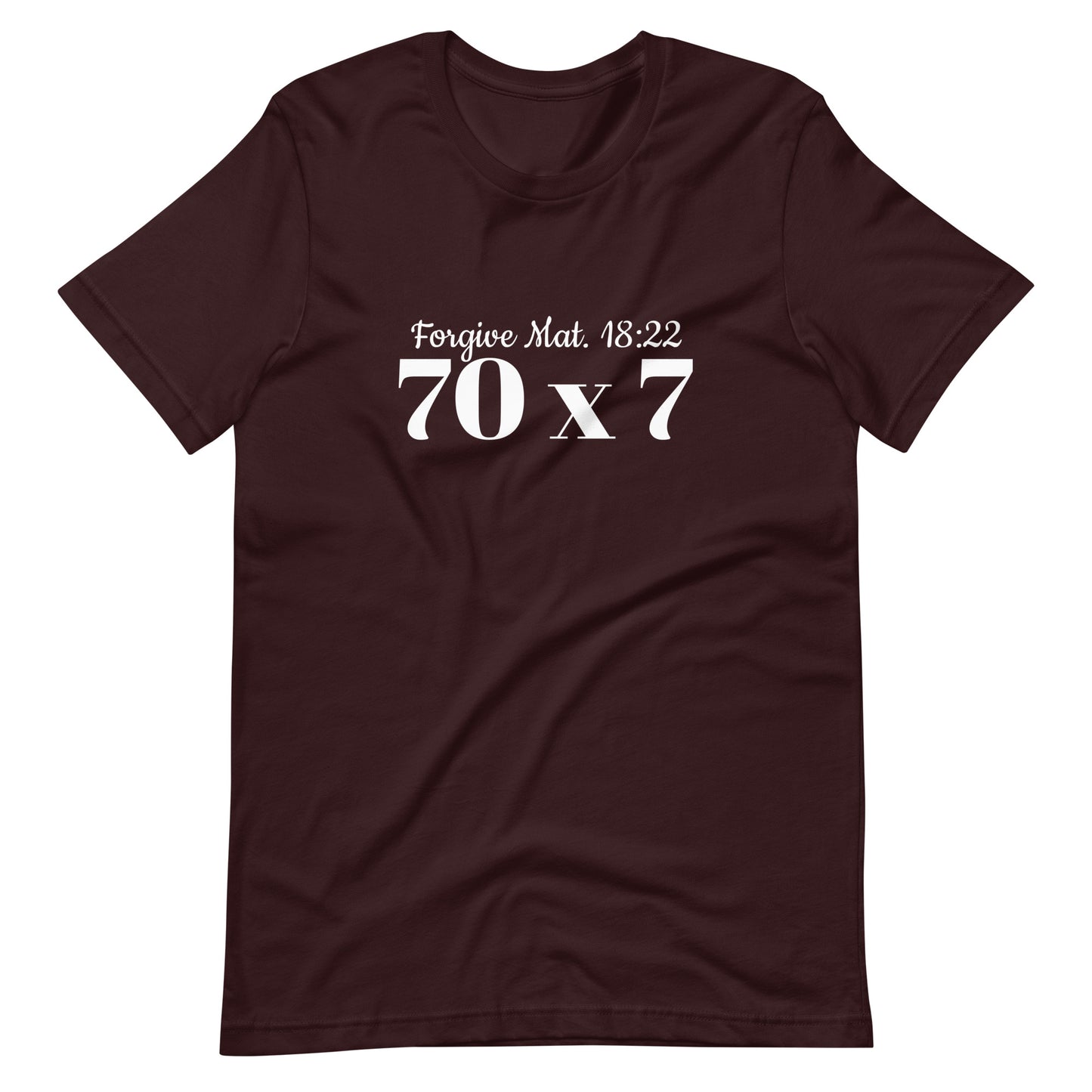 Forgive 70 x 7 Mat. 18:22 t-shirt