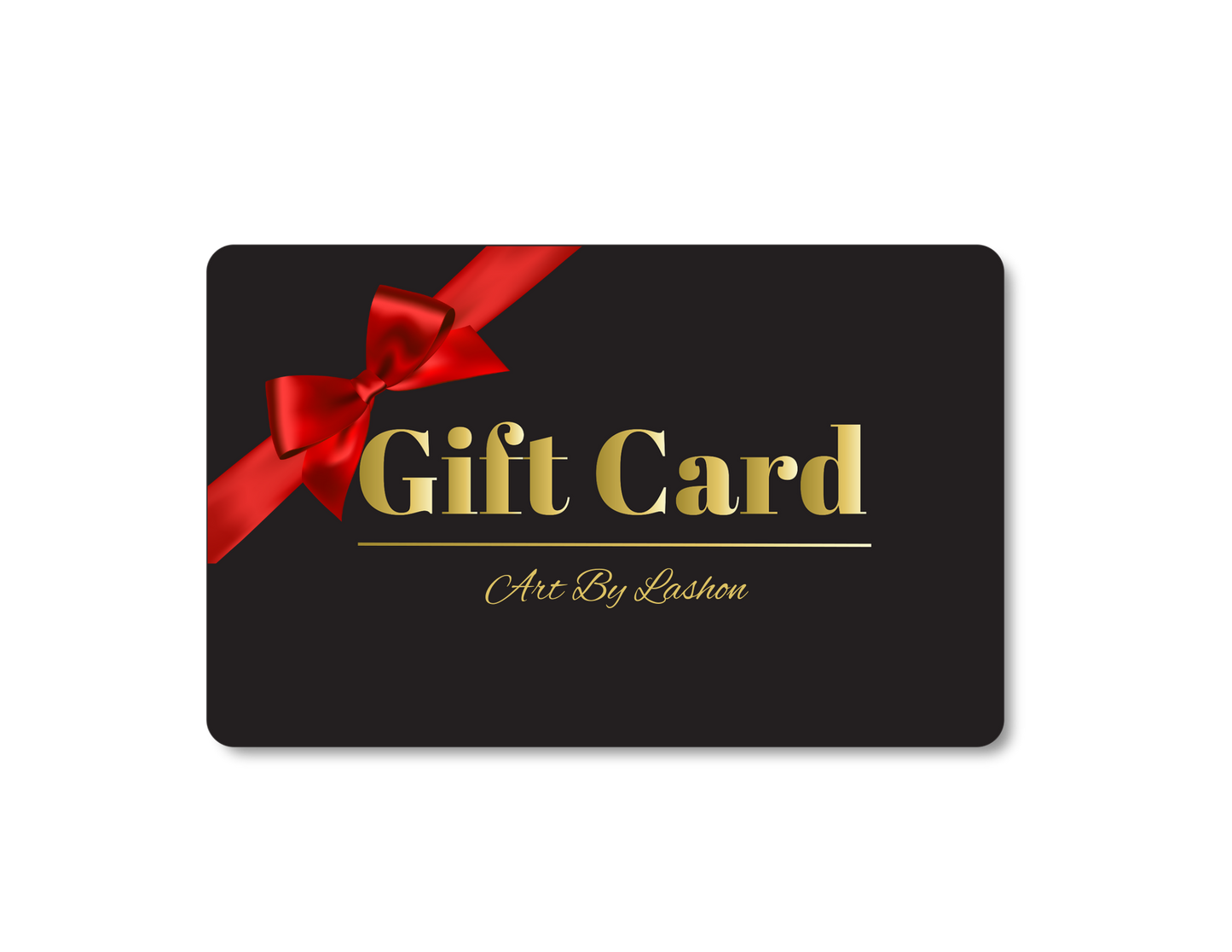 Art By Lashon Shop Gift Card