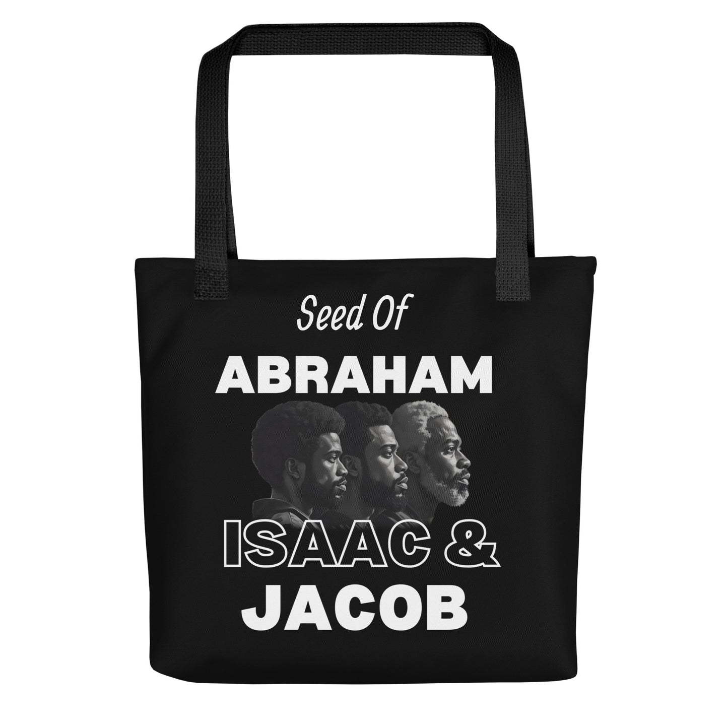 Seed Of Abraham, Isaac And Jacob - Tote bag