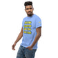 Aint No Elohiym Like The One I Got Men's classic tee