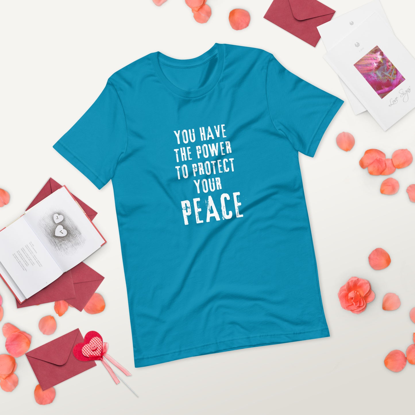 You Have The Power To Protect Your Peace Women's t-shirt