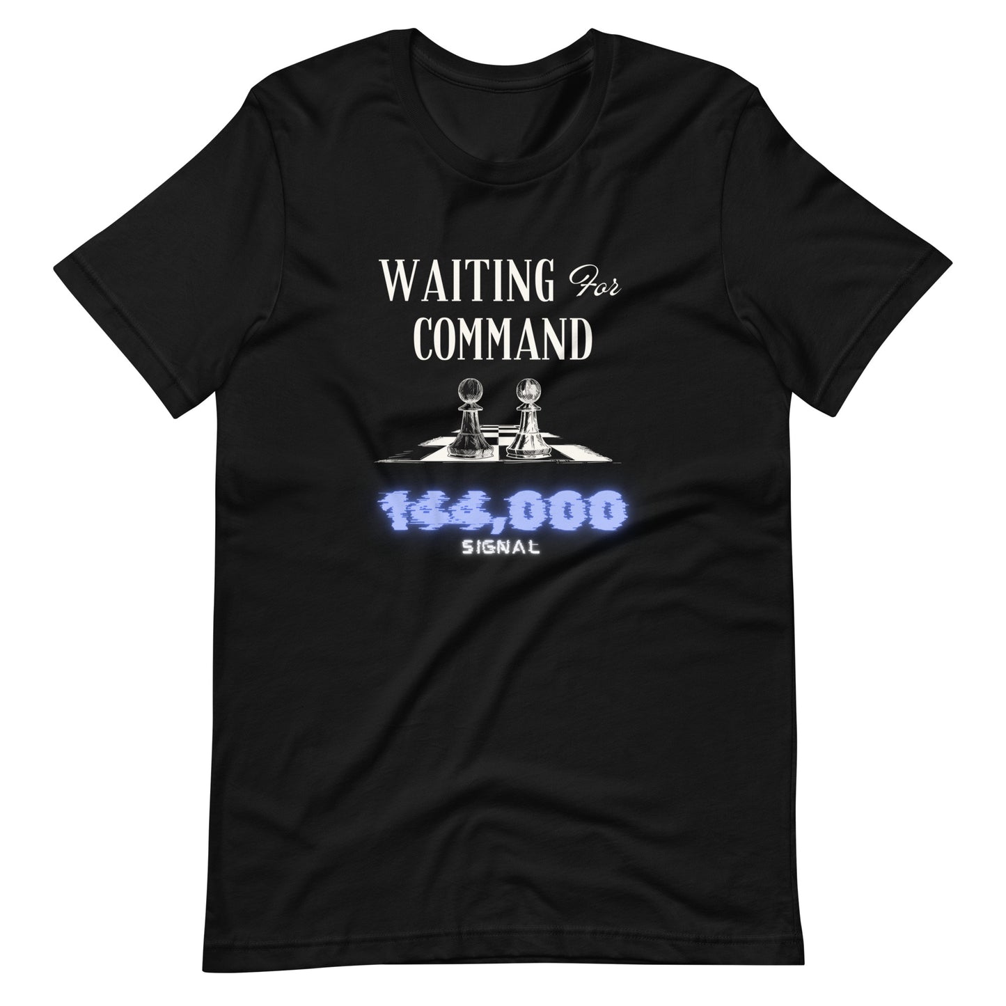 144,000 Waiting For Command men's- t-shirt