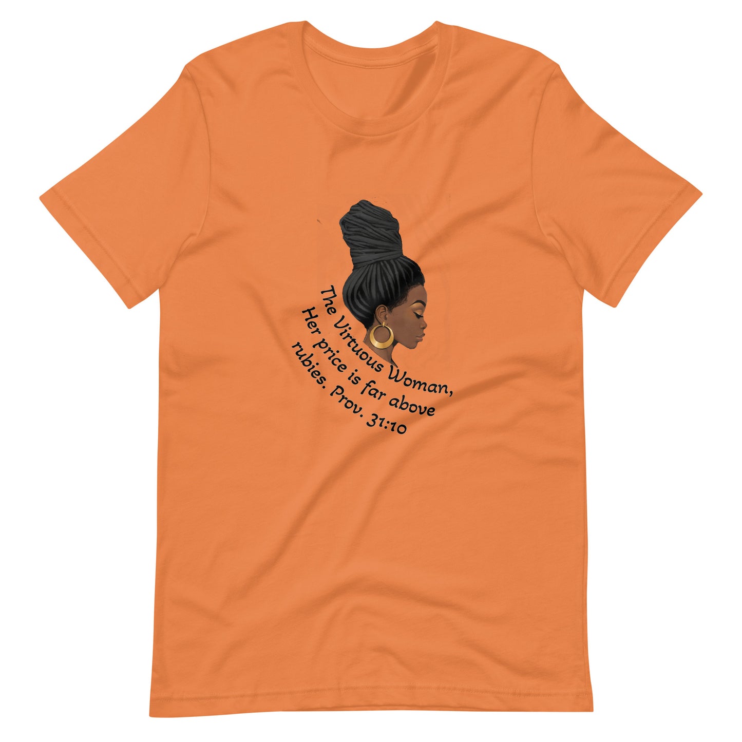 The Virtuous Woman- t-shirt