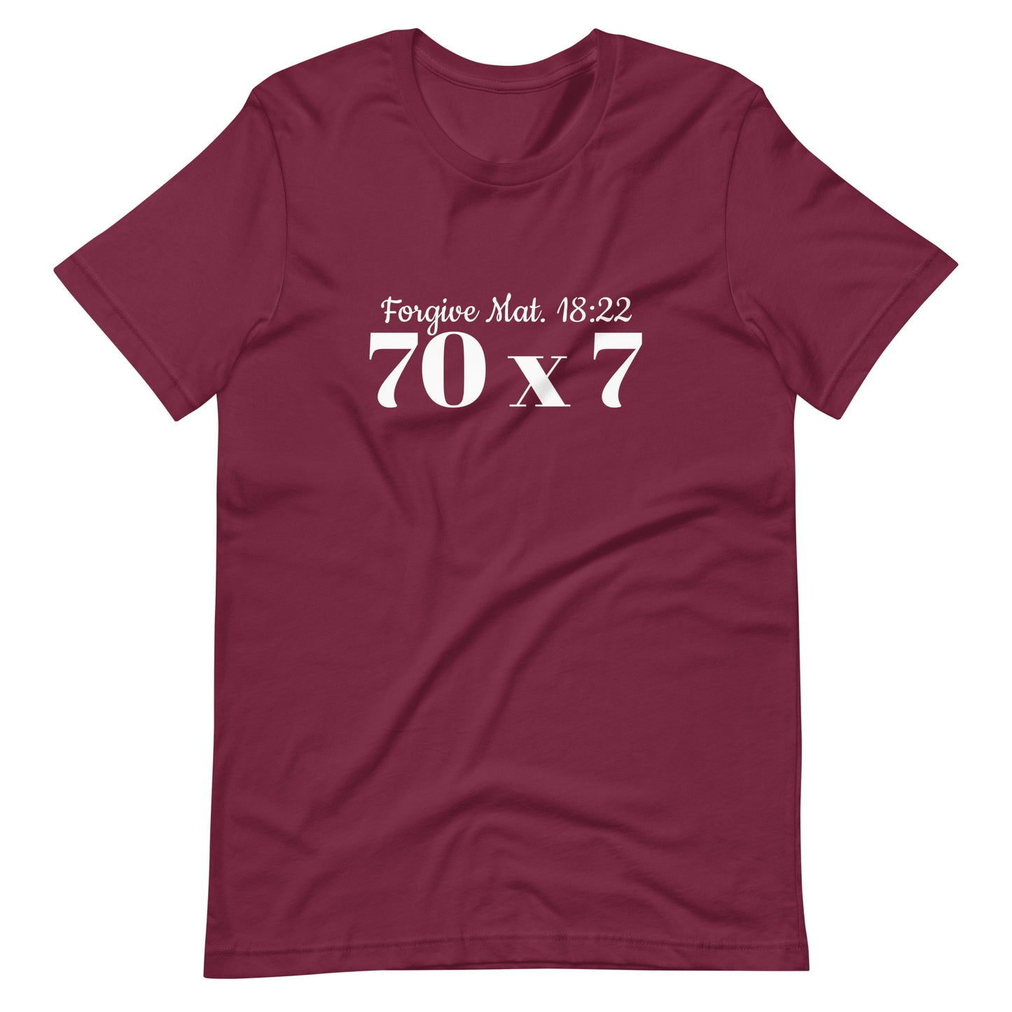 Forgive 70 x 7 Mat. 18:22  t-shirt