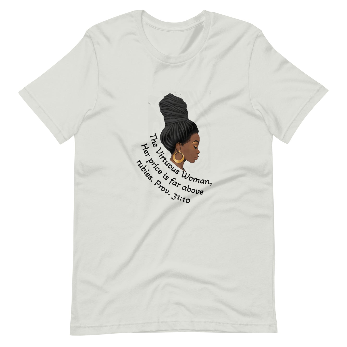 The Virtuous Woman- t-shirt