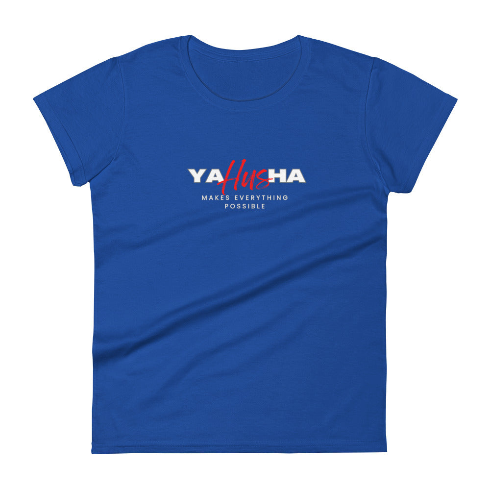 YAHusha Makes Everything possible Women's short sleeve t-shirt