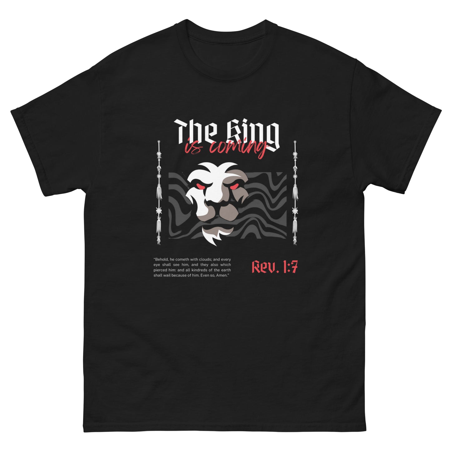 The king Is Coming Rev. 1:7 Men's classic tee